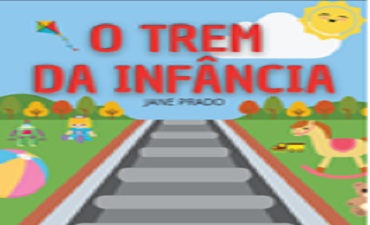 Capa do livro O TREM DA INFÂNCIA