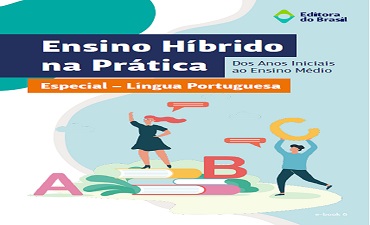 ENSINO HÍBRIDO NA PRÁTICA – LÍNGUA PORTUGUESA