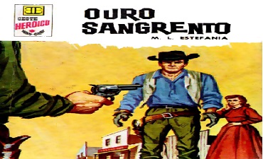 OURO SANGRENTO M. L. ESTEFANIA