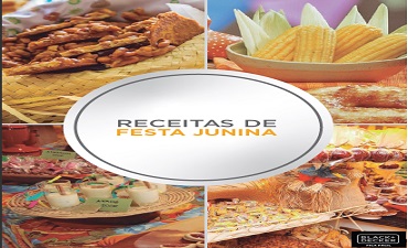 RECEITAS DE FESTA JUNINA