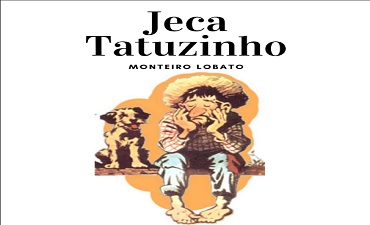 JECA TATUZINHO – MONTEIRO LOBATO