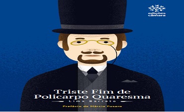 TRISTE FIM DE POLICARPO QUARESMA – LIMA BARRETO